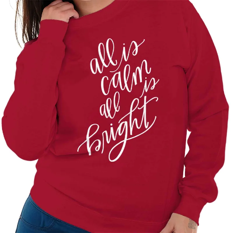 Year-End Clearance cool street hoodielightweight workout sweatshirtAll Is Calm Christmas Crewneck Sweatshirt