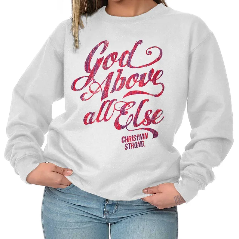 Lowest Price comfy hoodiestylish sports hoodieAbove All Else Crewneck Sweatshirt